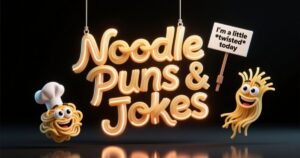 Noodle Puns & Jokes