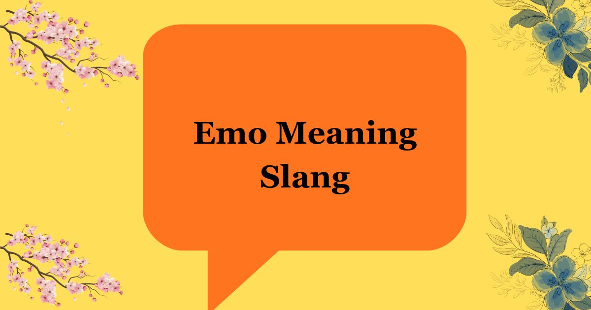 Emo Meaning Slang