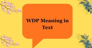 WDP Meaning in Text