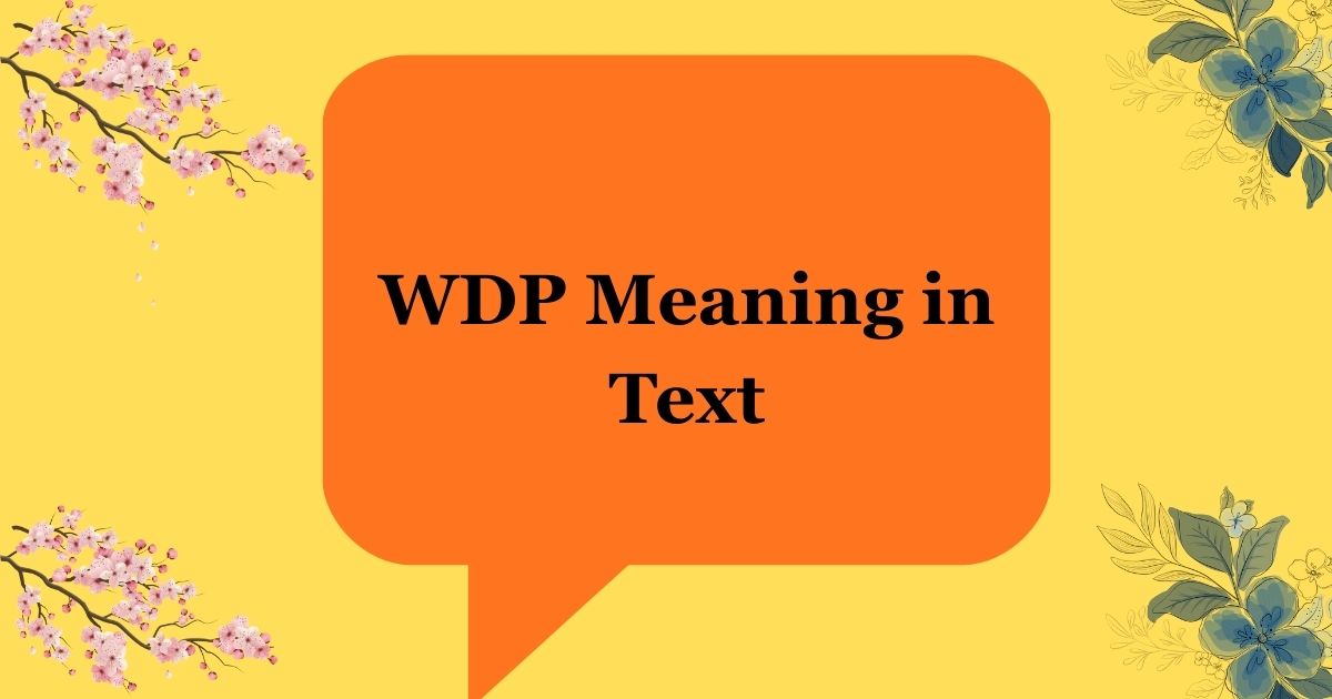 WDP Meaning in Text